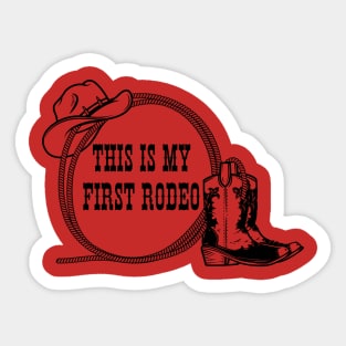 My First Rodeo Sticker